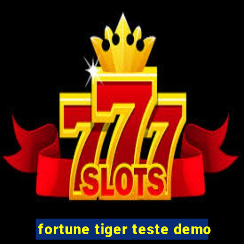 fortune tiger teste demo